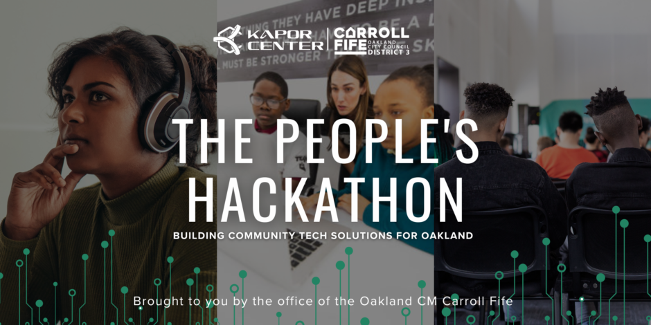 The People's Hackathon: Building Community Tech Solutions for Oakland ...